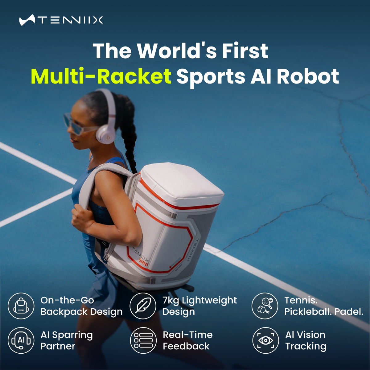 Tenniix OMNI World's First AI Multi-Racket Robot Deposit Reservation